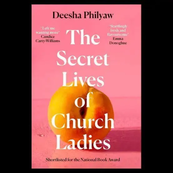 The Secret Lives of Church Ladies by Deesha Philyaw